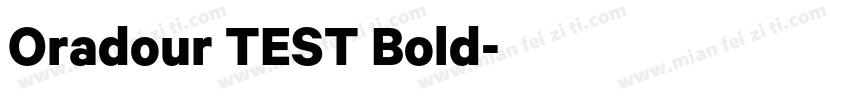 Oradour TEST Bold字体转换